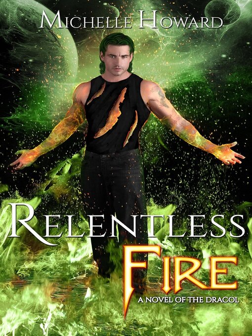 Title details for Relentless Fire by Michelle Howard - Available